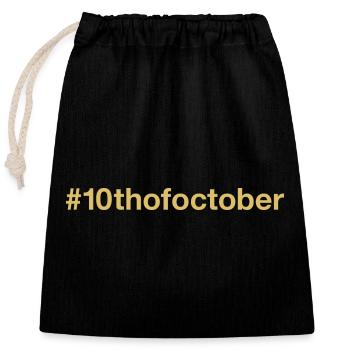 born on October 10 Birthday birthday - Closable cotton gift bag (25x30cm) - black - Front