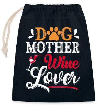 Dog Mom Wine Lover Wisdom - Closable cotton gift bag (25x30cm) - navy - Front