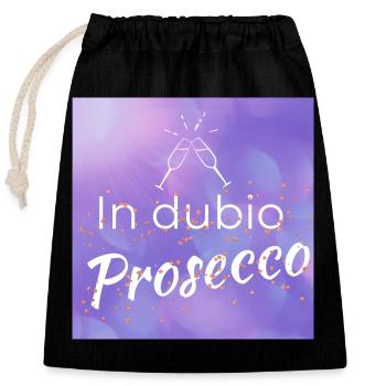 lustiger Spruch: "In dubio Prosecco" - Verschließbarer Geschenkbeutel aus Baumwolle (25x30cm) - Schwarz - Vorne