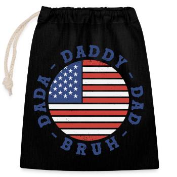 Patriotic Dada Daddy Dad Bruh July 4th USA Flag - Closable cotton gift bag (25x30cm) - black - Front