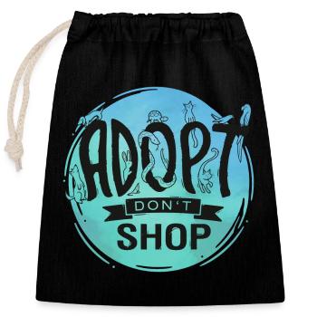 Adopt Don't Shop - Closable cotton gift bag (25x30cm) - black - Front