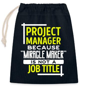 Project Manager Statement Job Manager Careers - Closable cotton gift bag (25x30cm) - navy - Front