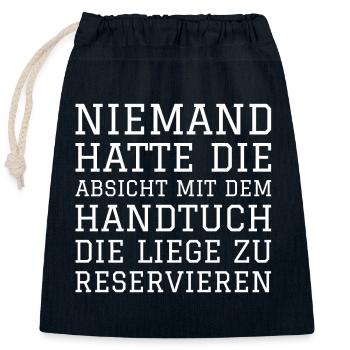 NIEMAND HATTE DIE ABSICHT MIT DEM HANDTUCH DIE - Verschließbarer Geschenkbeutel aus Baumwolle (25x30cm) - Navy - Vorne