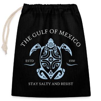 The Gulf of Mexico Estd 1550 Stay Salty And Resist - Closable cotton gift bag (25x30cm) - black - Front