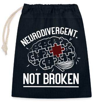 Neurodivergent Not Broken – Strong Mind Statement - Closable cotton gift bag (25x30cm) - navy - Front