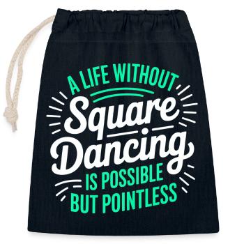 Square Dancing Square Dance Geschenk - Verschließbarer Geschenkbeutel aus Baumwolle (25x30cm) - Navy - Vorne