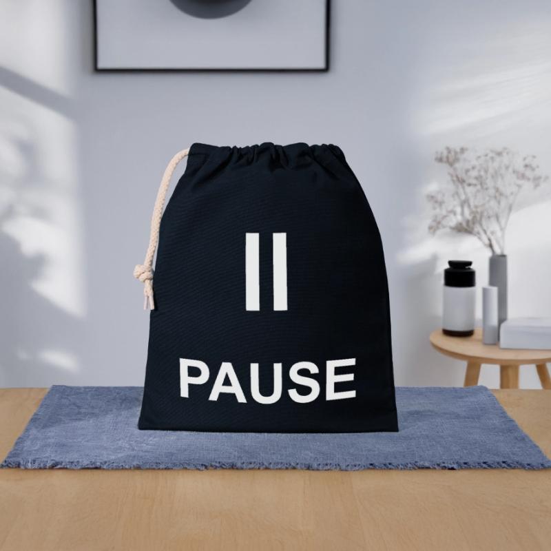 Break Time Out Gift Statement Closable cotton gift bag (25x30cm)