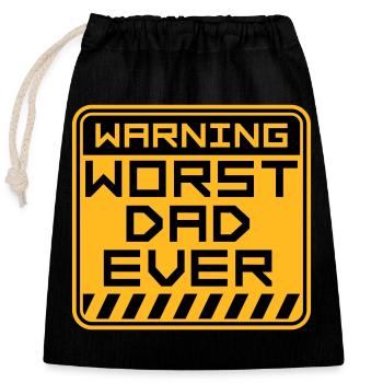 Worst Dad Ever Funny Sarcastic Father's Day Dad - Closable cotton gift bag (25x30cm) - black - Front