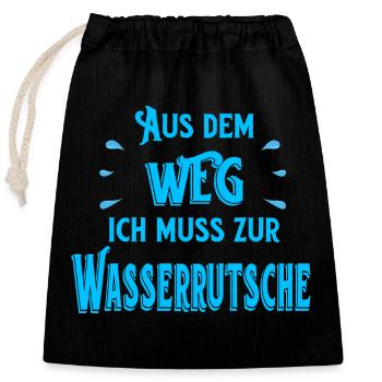 Aus dem Weg ich muss zur Wasserrutsche - Verschließbarer Geschenkbeutel aus Baumwolle (25x30cm) - Schwarz - Vorne