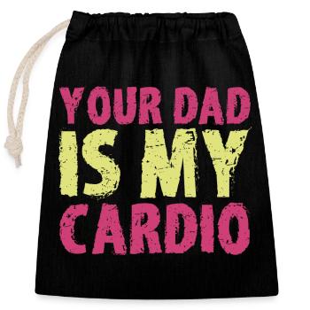 Dein Vater ist meine Cardio Frauen Beziehung Lustig - Verschließbarer Geschenkbeutel aus Baumwolle (25x30cm) - Schwarz - Vorne