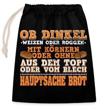 Brot Backen | Bäcker Dinkel Weizen Hobby Geschenk - Verschließbarer Geschenkbeutel aus Baumwolle (25x30cm) - Schwarz - Vorne