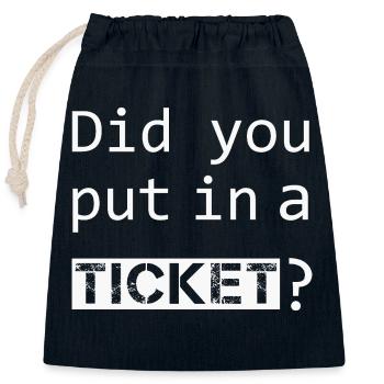 AVEZ-VOUS MIS UN TICKET – IT Admin PC Humour Blagues - Sac cadeau en coton avec cordon (25 x 30 cm) - bleu marine - Devant