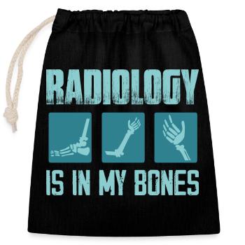 La radiologie est dans mes os Radiologie Radiology Rad Tech - Sac cadeau en coton avec cordon (25 x 30 cm) - noir - Devant