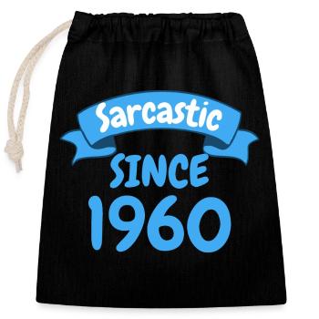 63 ans cadeau d’anniversaire sarcastique depuis 1960 - Sac cadeau en coton avec cordon (25 x 30 cm) - noir - Devant