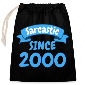Cadeau d’anniversaire de 23 ans sarcastique depuis 2000 - Sac cadeau en coton avec cordon (25 x 30 cm) - noir - Devant