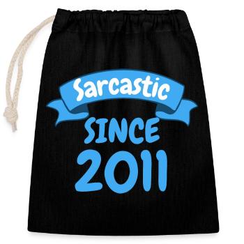 12 ans cadeau d’anniversaire sarcastique depuis 2011 - Sac cadeau en coton avec cordon (25 x 30 cm) - noir - Devant