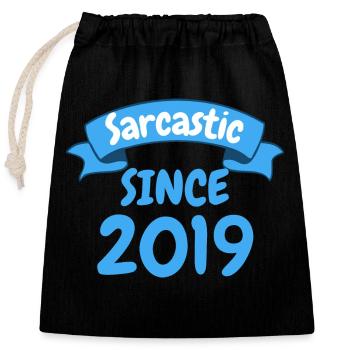 Cadeau d’anniversaire de 4 ans sarcastique depuis 2019 - Sac cadeau en coton avec cordon (25 x 30 cm) - noir - Devant