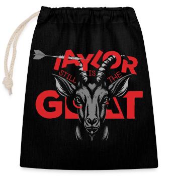 Darts Taylor Still Is The Goat - Closable cotton gift bag (25x30cm) - black - Front