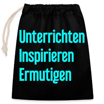 Unterrichten Inspirieren Ermutigen - Verschließbarer Geschenkbeutel aus Baumwolle (25x30cm) - Schwarz - Vorne