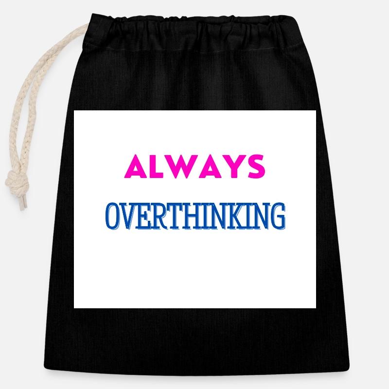 Always Overthinking - Closable cotton gift bag (25x30cm) - black
