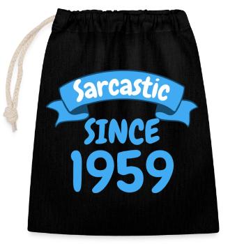 64 ans cadeau d’anniversaire sarcastique depuis 1959 - Sac cadeau en coton avec cordon (25 x 30 cm) - noir - Devant