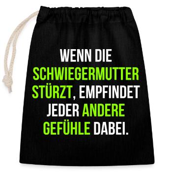 Schwiegermutter Familie Spruch - Verschließbarer Geschenkbeutel aus Baumwolle (25x30cm) - Schwarz - Vorne