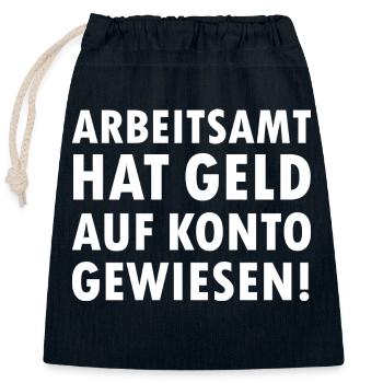 Arbeitsamt hat Geld auf Konto gewiesen Arbeitslos - Verschließbarer Geschenkbeutel aus Baumwolle (25x30cm) - Navy - Vorne