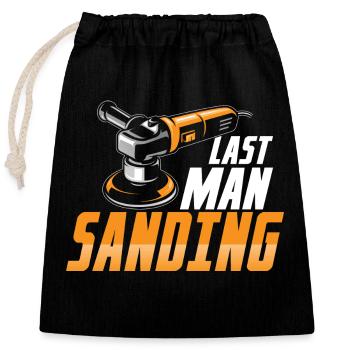Last Man Sanding Auto Body Technician Painter - Sac cadeau en coton avec cordon (25 x 30 cm) - noir - Devant