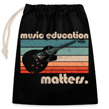 Music Teacher Musician Music Education Matters - Verschließbarer Geschenkbeutel aus Baumwolle (25x30cm) - Schwarz - Vorne