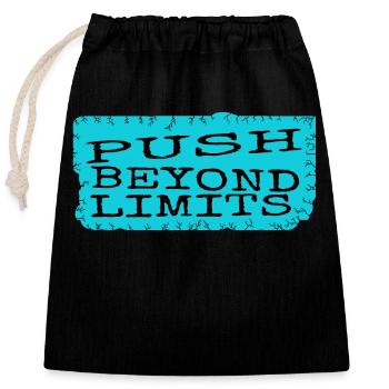 humor sayings lifestyle endurance - Closable cotton gift bag (25x30cm) - black - Front
