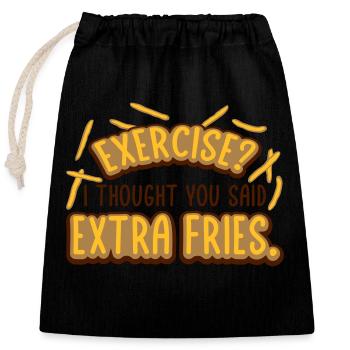 Exercise Extra Fries Quote - Closable cotton gift bag (25x30cm) - black - Front