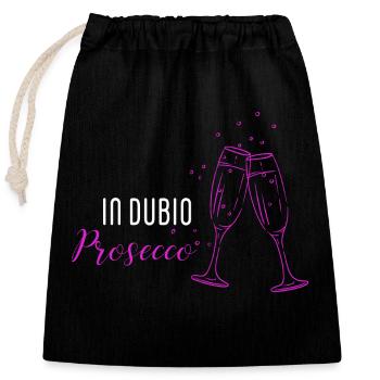 In dubio Prosecco - Verschließbarer Geschenkbeutel aus Baumwolle (25x30cm) - Schwarz - Vorne