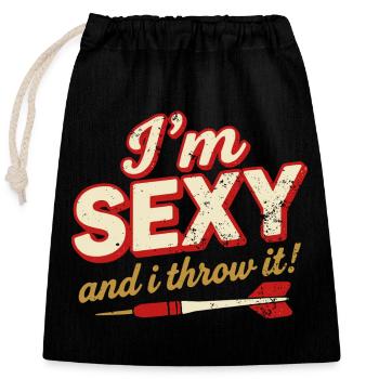 Dartf funny Hoodie "i'm sexy and I throw it"  - Verschließbarer Geschenkbeutel aus Baumwolle (25x30cm) - Schwarz - Vorne