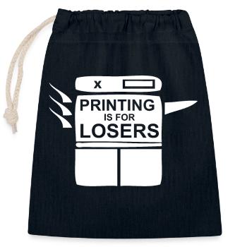 Nur Verlierer kopieren | Printing is for Losers - Verschließbarer Geschenkbeutel aus Baumwolle (25x30cm) - Navy - Vorne