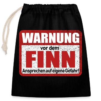 Finn Name Lustiges Warnschild - Verschließbarer Geschenkbeutel aus Baumwolle (25x30cm) - Schwarz - Vorne