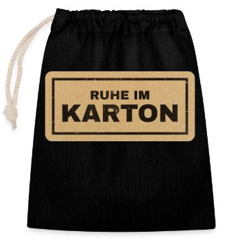 Ruhe im Karton - Verschließbarer Geschenkbeutel aus Baumwolle (25x30cm) - Schwarz - Vorne