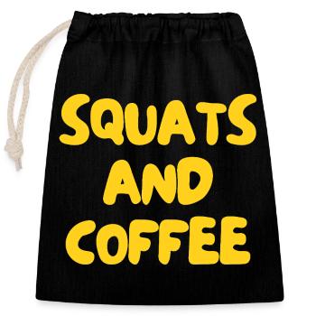 squats and coffee - Closable cotton gift bag (25x30cm) - black - Front