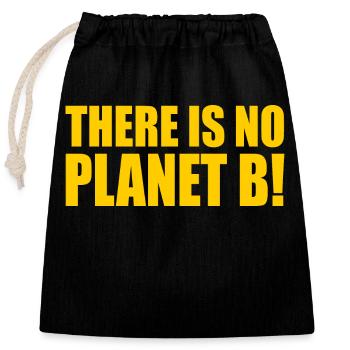 There is no planet B - Sac cadeau en coton avec cordon (25 x 30 cm) - noir - Devant