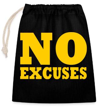 No excuses - Closable cotton gift bag (25x30cm) - black - Front
