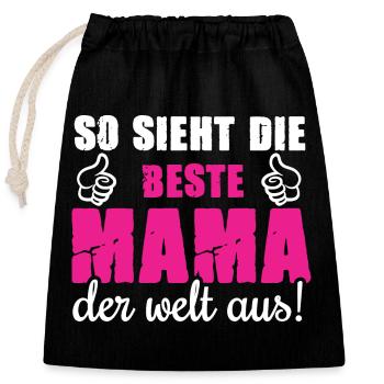 so sieht die beste mama der welt aus - Verschließbarer Geschenkbeutel aus Baumwolle (25x30cm) - Schwarz - Vorne