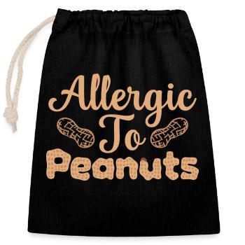 Allergic To Peanuts Nut Allergy Awareness - Verschließbarer Geschenkbeutel aus Baumwolle (25x30cm) - Schwarz - Vorne
