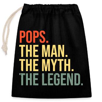Pops The Man Myth Legend - Closable cotton gift bag (25x30cm) - black - Front