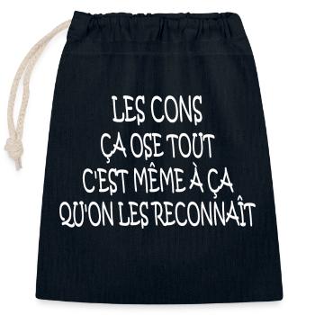 les cons ça ose tout - Sac cadeau en coton avec cordon (25 x 30 cm) - bleu marine - Devant