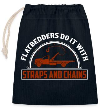Flatbedders Do It With Straps And Chains Tow Truck - Closable cotton gift bag (25x30cm) - navy - Front