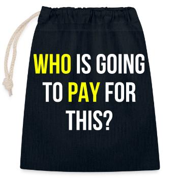 Politics Saying English - Closable cotton gift bag (25x30cm) - navy - Front