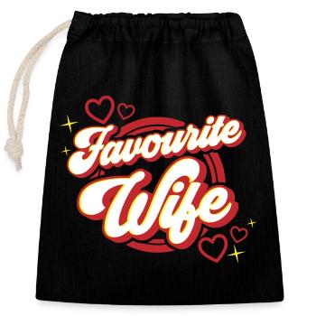 Favourite Wife | Colors changeable - Closable cotton gift bag (25x30cm) - black - Front