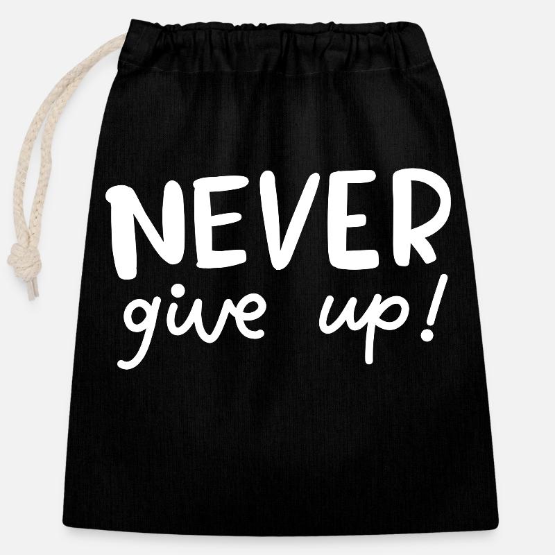Never Give Up - Closable cotton gift bag (25x30cm) - black