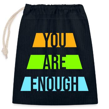 You Are Enough Self Love Motivational Quote - Closable cotton gift bag (25x30cm) - navy - Front