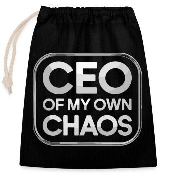  CEO OF MY OWN CHAOS Spruch für Stress im Alltag - Verschließbarer Geschenkbeutel aus Baumwolle (25x30cm) - Schwarz - Vorne