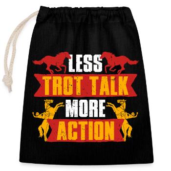 Anti Hobby Horsing Less Trot Talk - Closable cotton gift bag (25x30cm) - black - Front